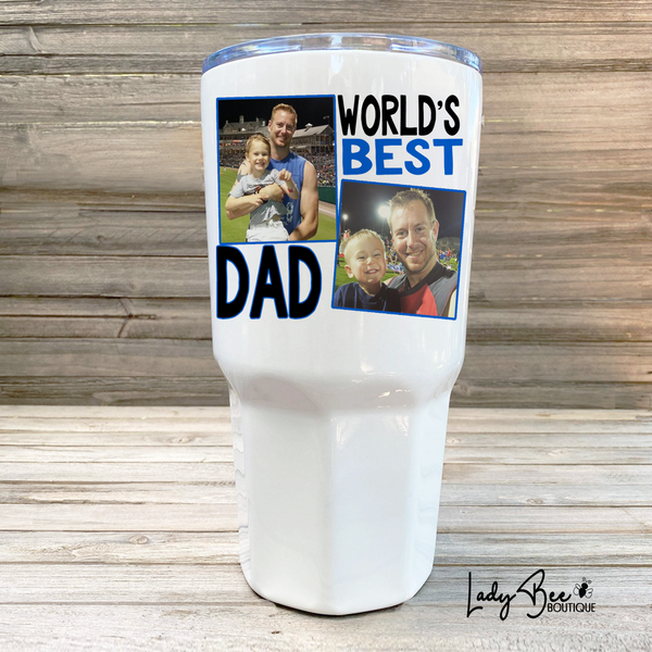 World's Best Dad, 30oz Photo Tumbler