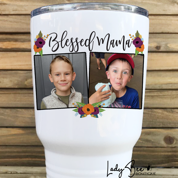 Blessed Mom, 30oz Photo Tumbler - LadyBee Boutique Mugs