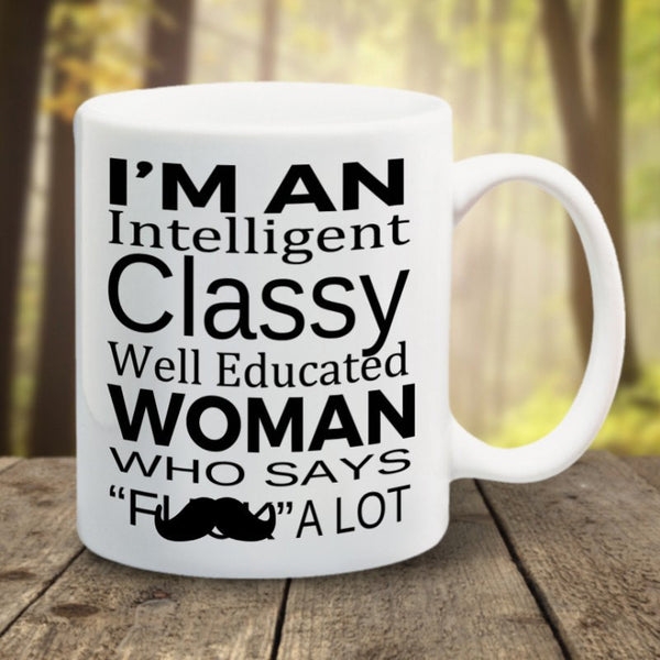 Intelligent Classy Well Educated Woman Mug - LadyBee Boutique Mugs