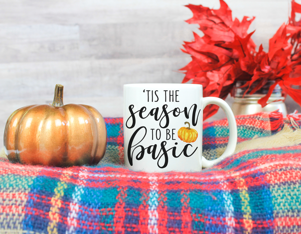 Tis the Season to be Basic - LadyBee Boutique Mugs